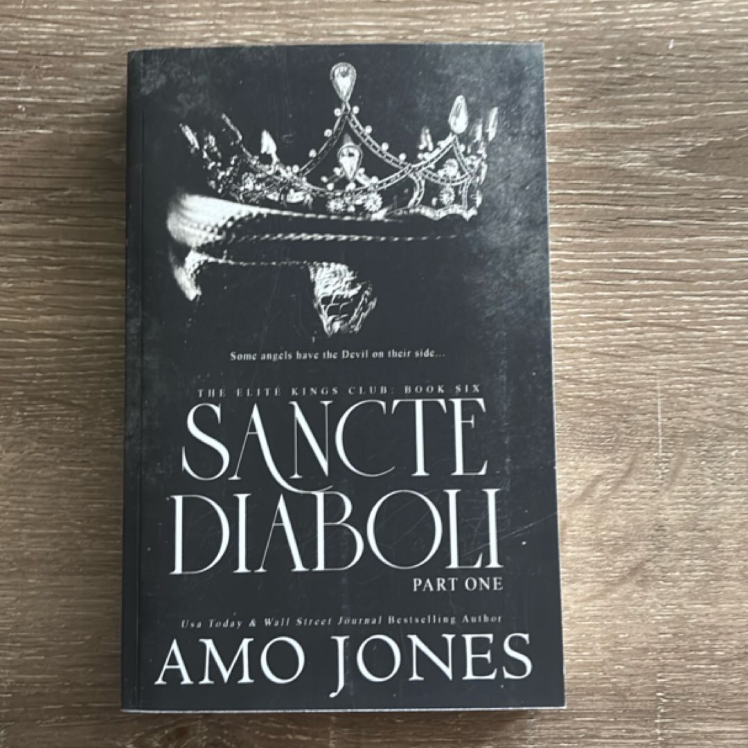 Sancte Diaboli: Part One (The Elite Kings Club)