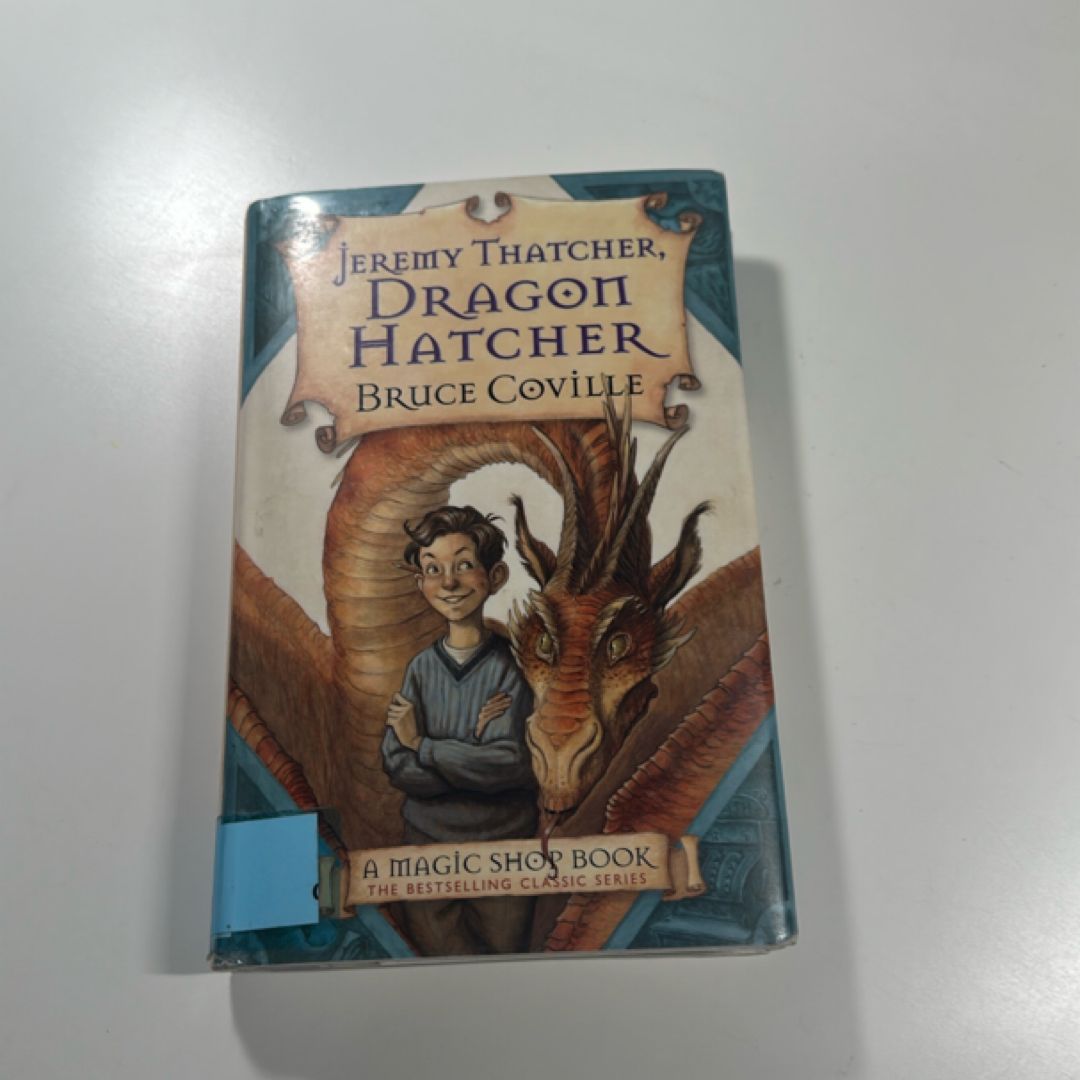 Jeremy Thatcher, Dragon Hatcher by Bruce Coville