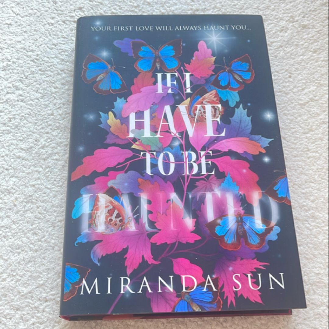EXCLUSIVE FAIRYLOOT EDITION — If I Have To Be Haunted
