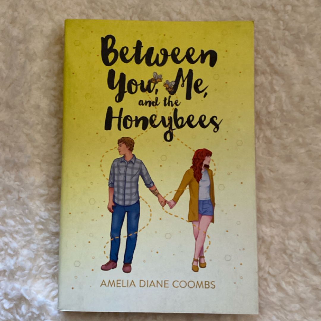 Between You, Me, and the Honeybees