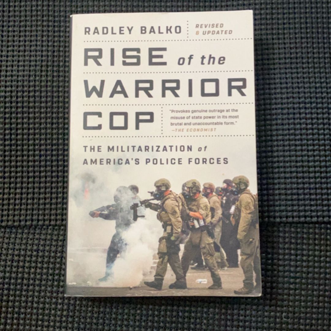 Rise of the Warrior Cop