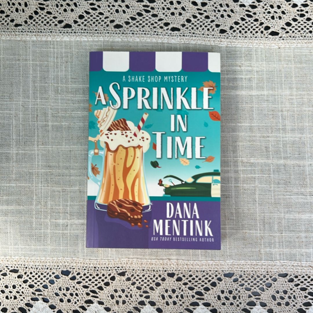 A Sprinkle in Time