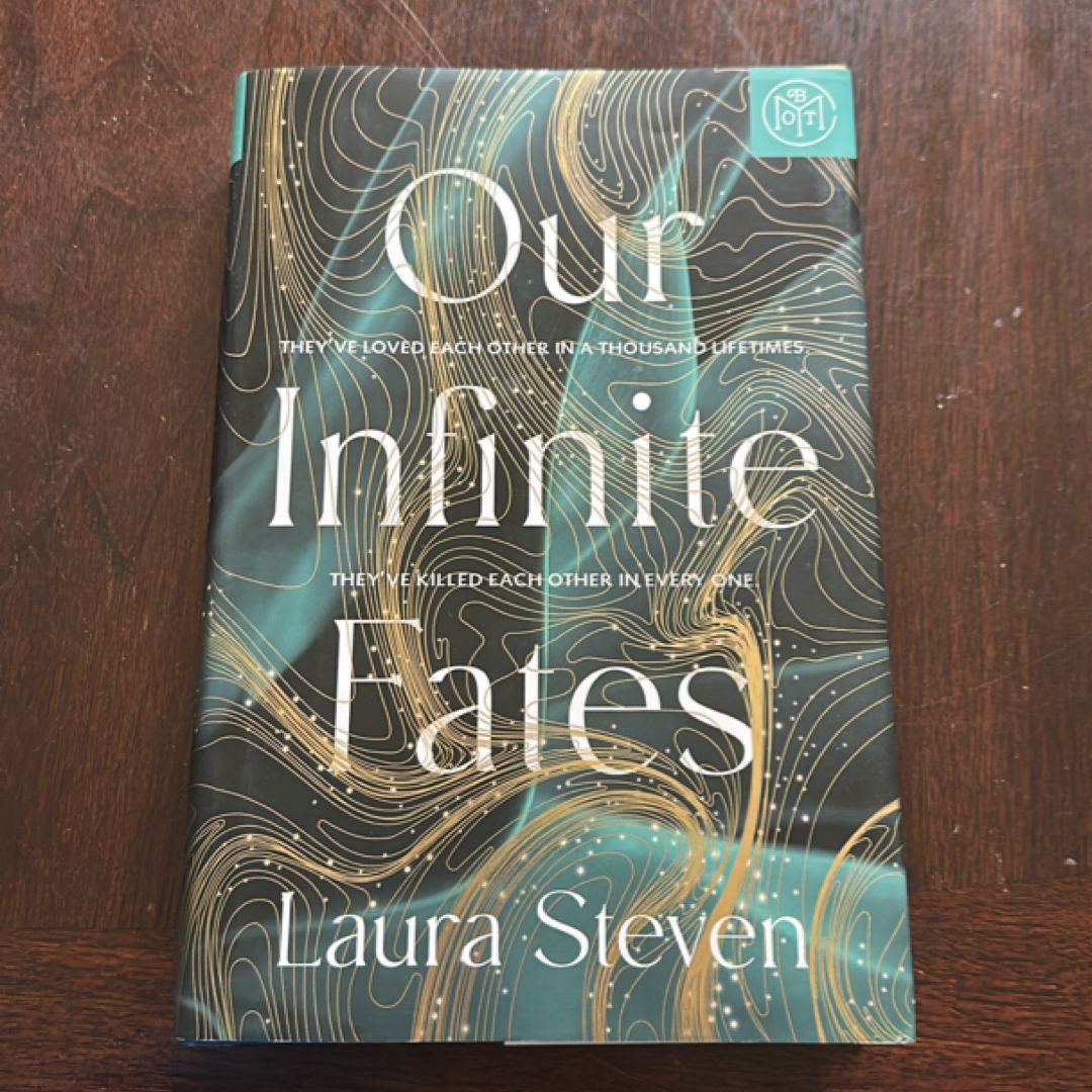 Our Infinite Fates