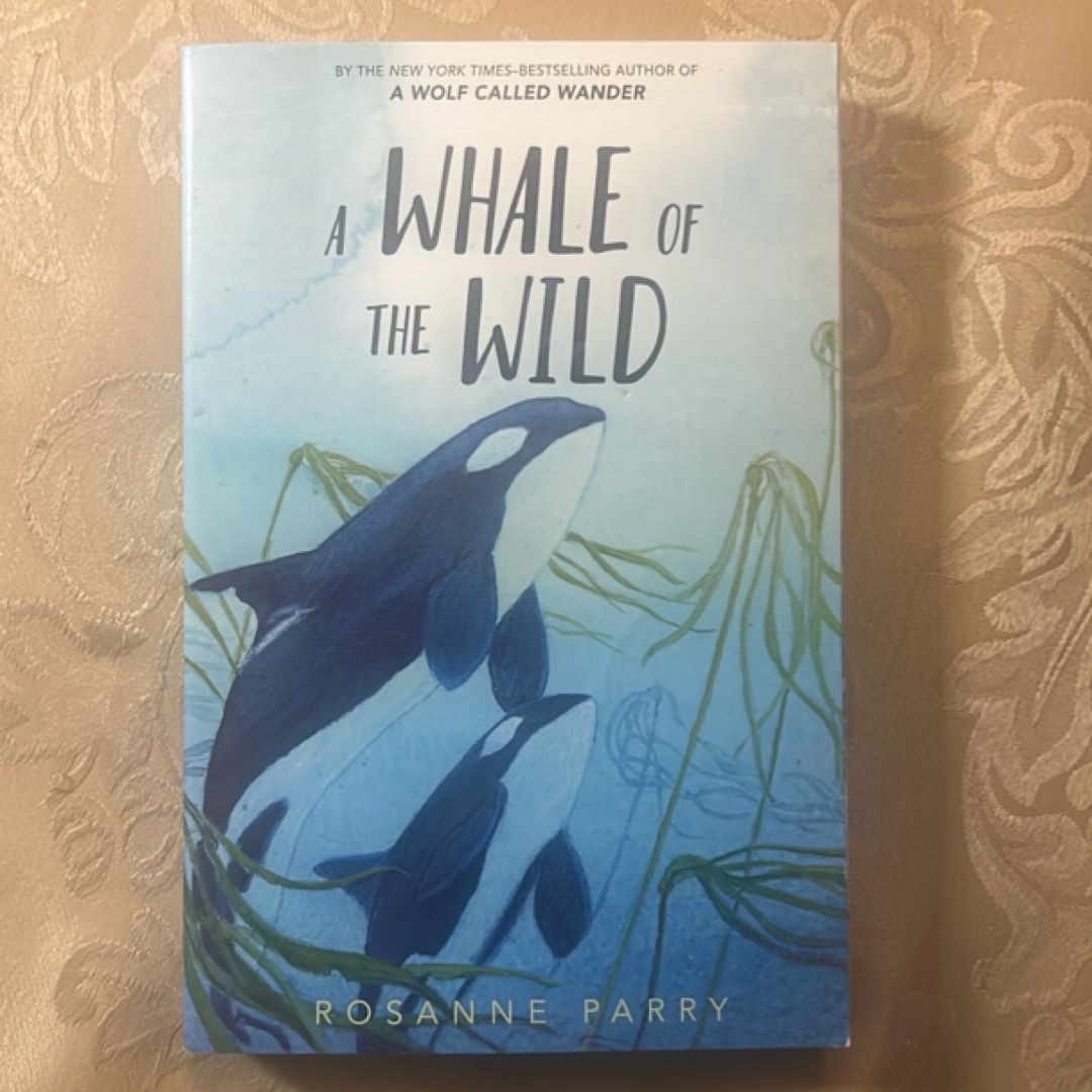 A Whale of the Wild