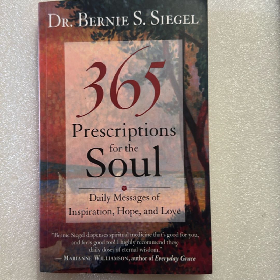 365 Prescriptions for the Soul