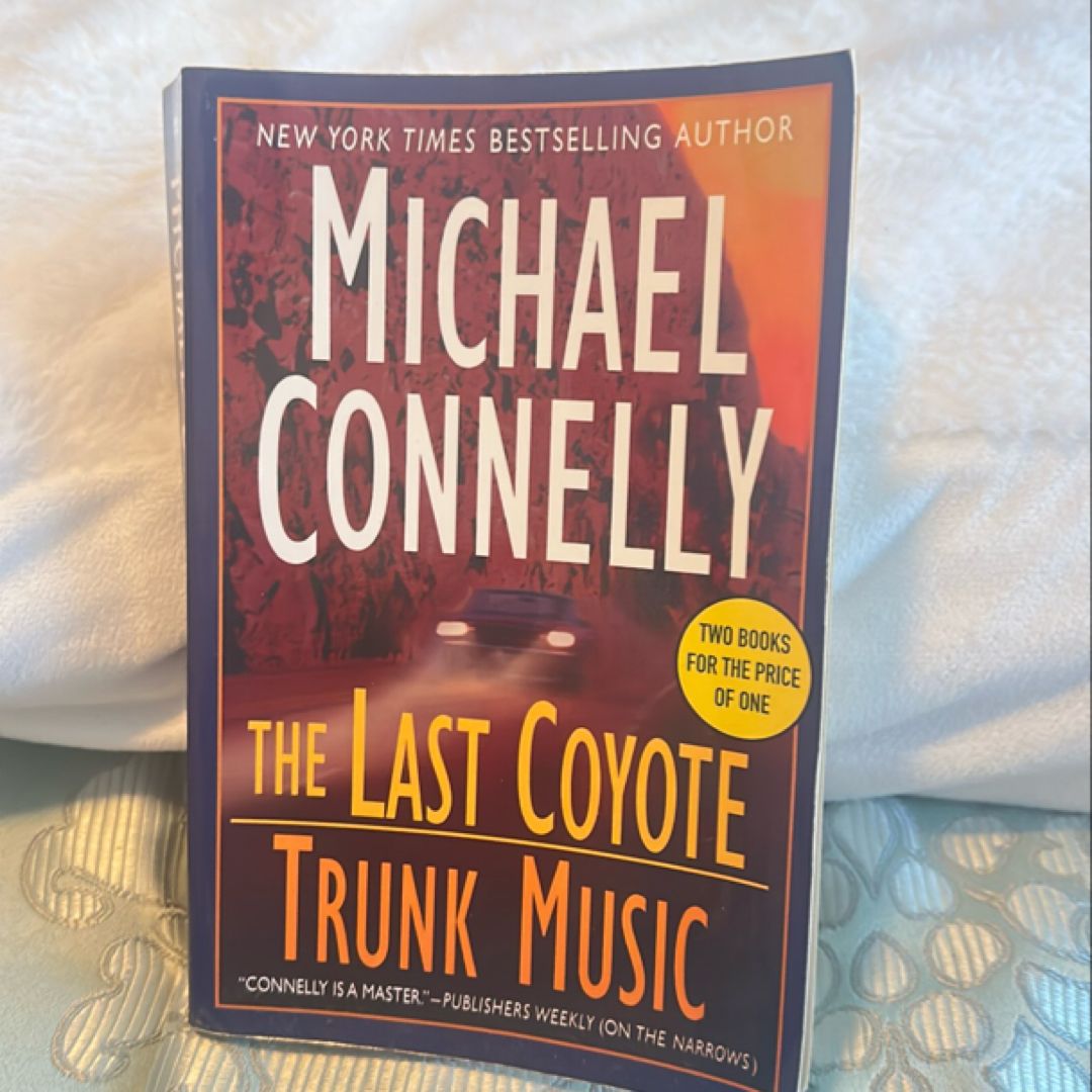 The Last Coyote; Trunk Music