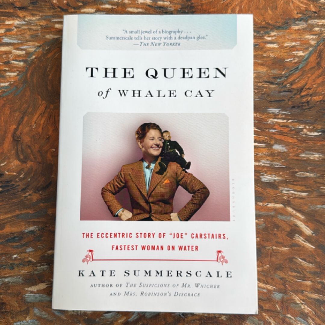 The Queen of Whale Cay