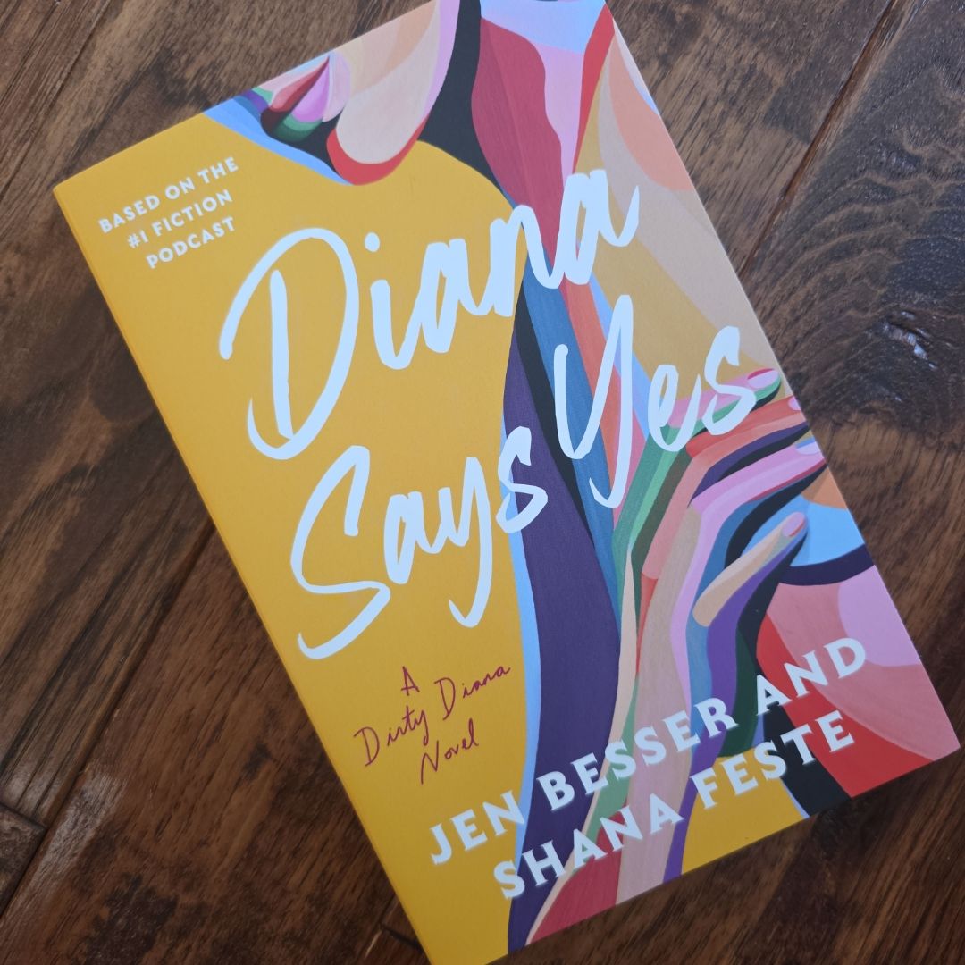 Diana Says Yes