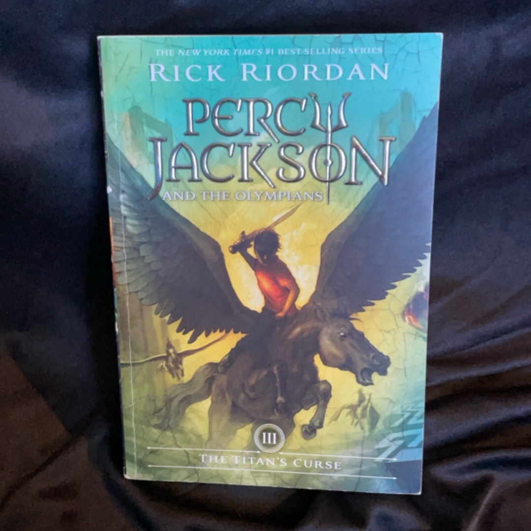 Percy Jackson and the Olympians, Book Three the Titan's Curse (Percy Jackson and the Olympians, Book Three)