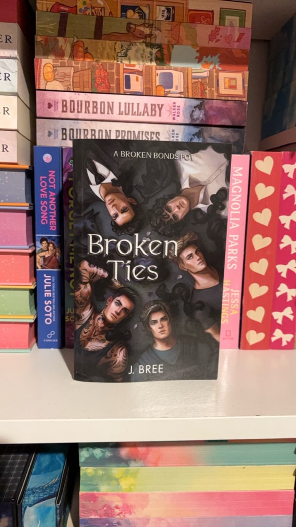 Broken Ties: A Broken Bonds POV (The Bonds that Tie)