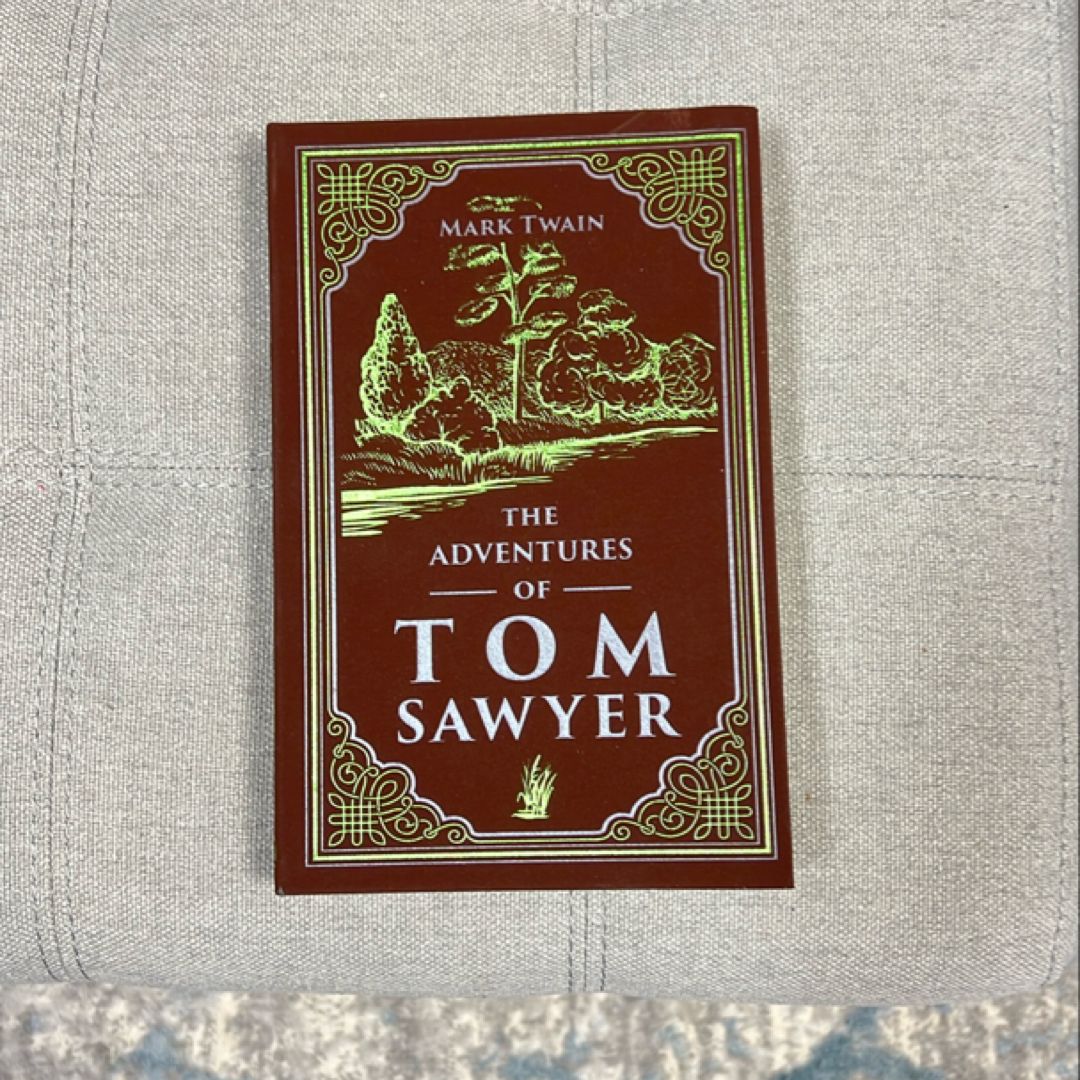 The Adventures of Tom Sawyer