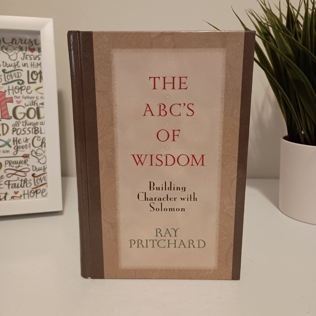 The ABC's of Wisdom