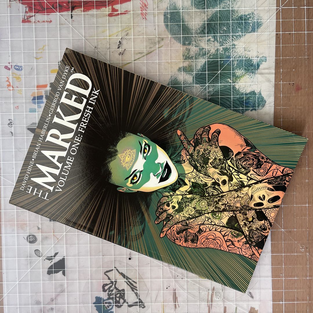 The Marked Volume 1: Fresh Ink