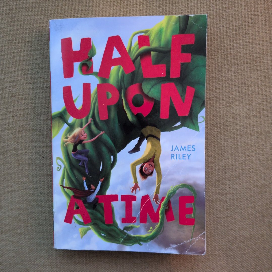SIGNED Half upon a Time
