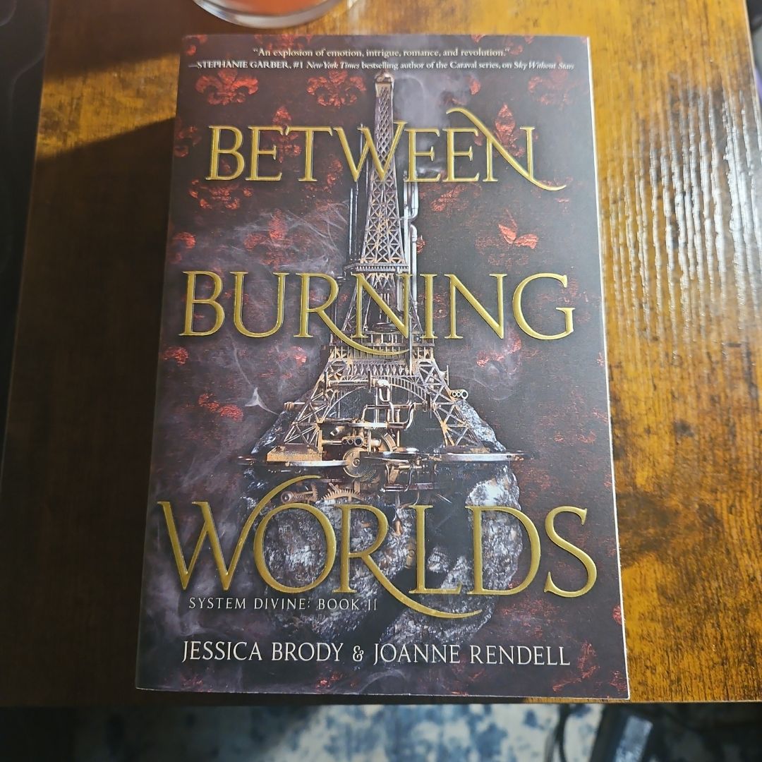 Between Burning Worlds
