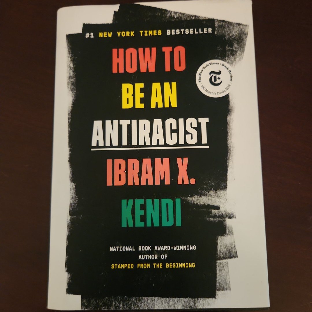 How to Be an Antiracist