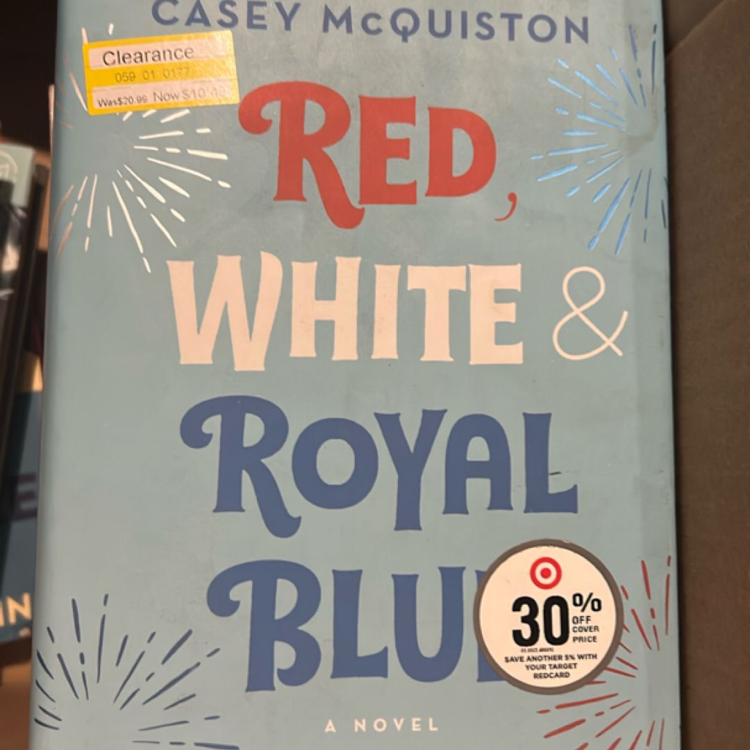 Red, White and Royal Blue: Collector's Edition