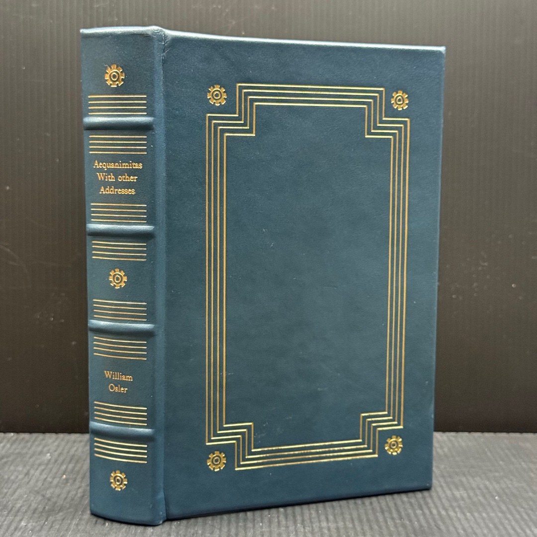 AEQUANIMITAS (Classics of Medicine Library 1987 Leather Gilded)