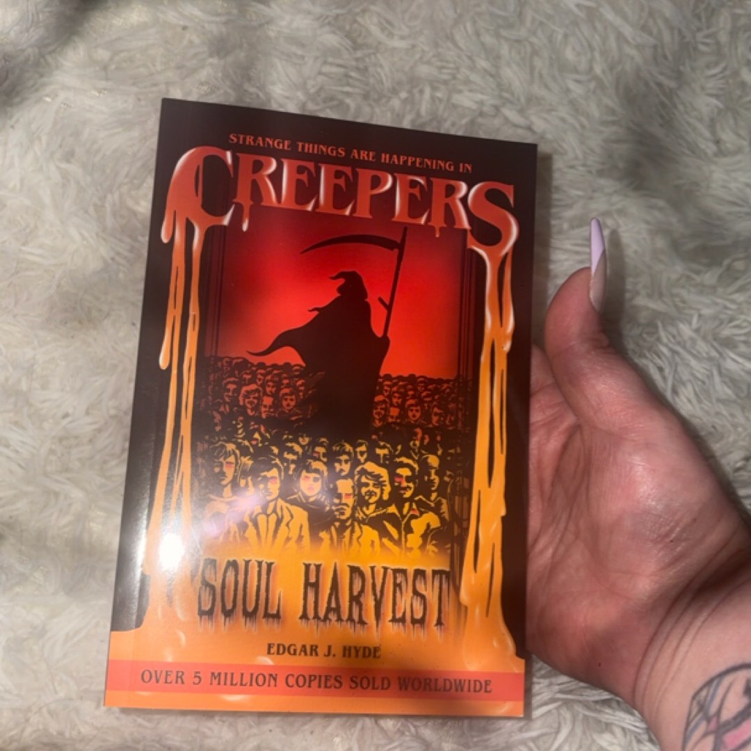 Creepers: Soul Harvest
