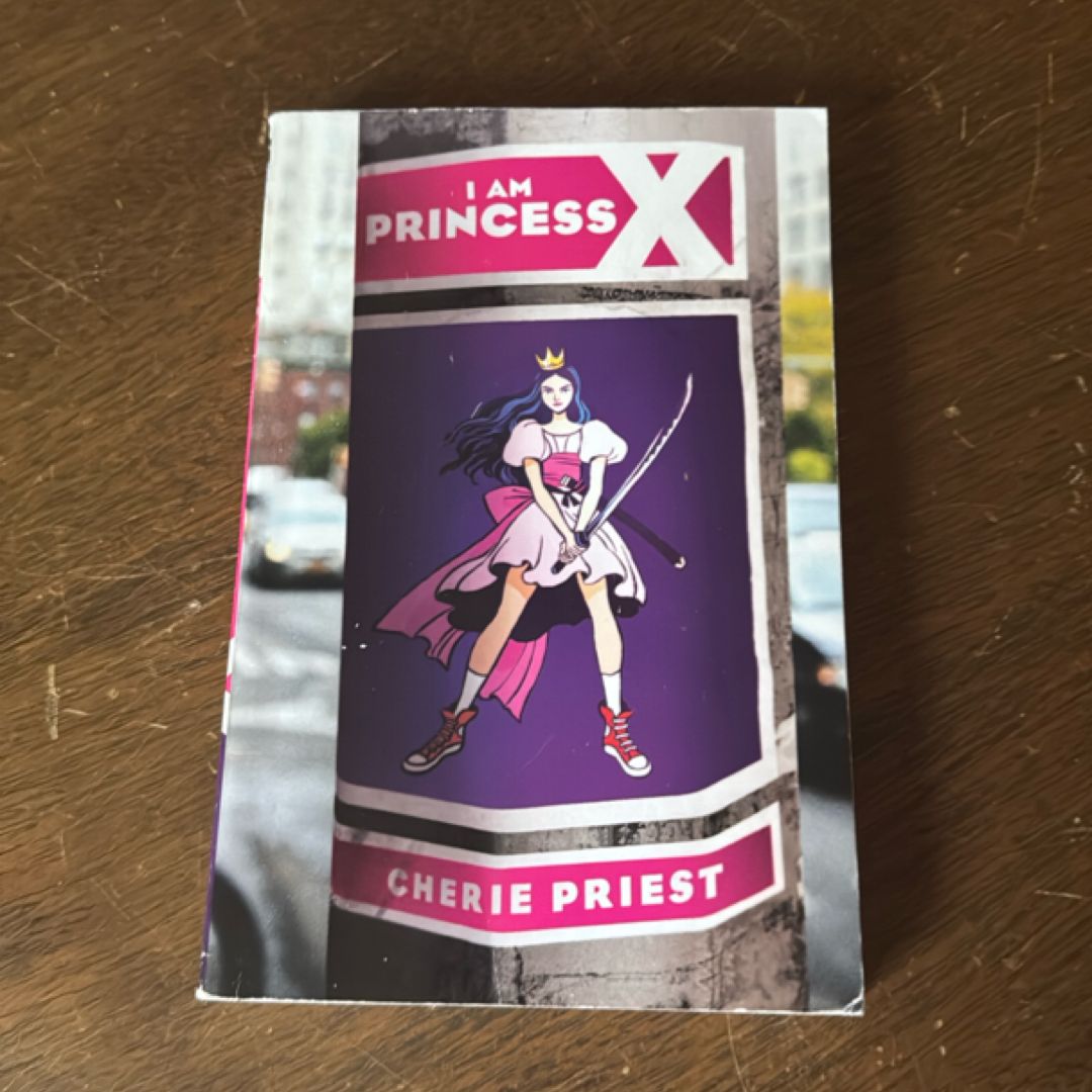 I Am Princess X