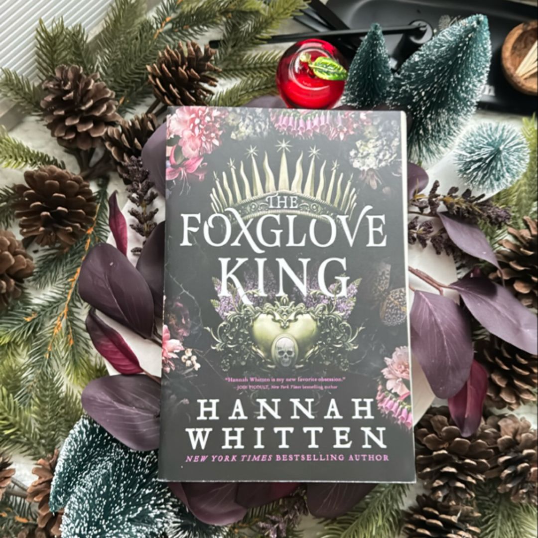 The Foxglove King