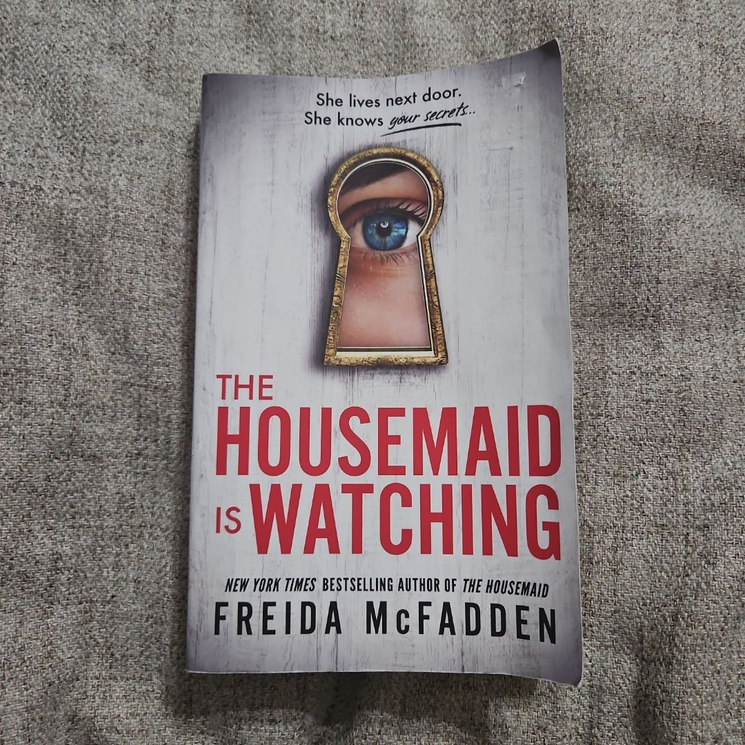 The Housemaid Is Watching