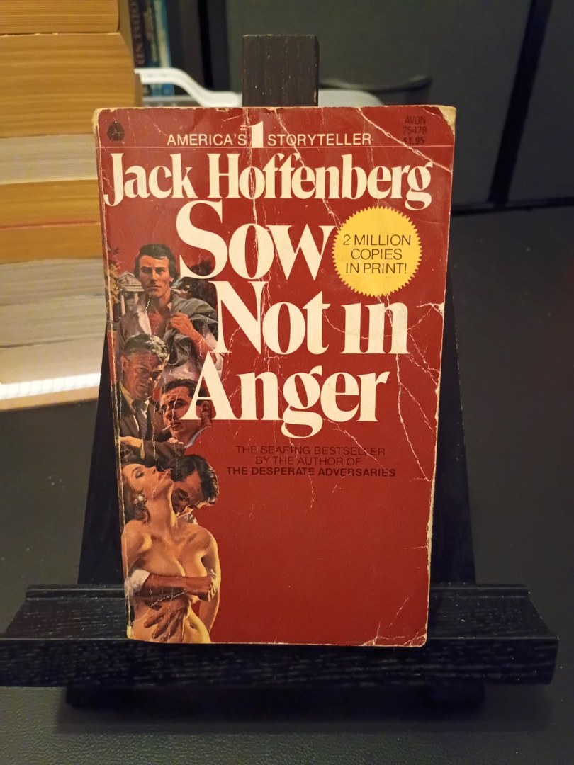 Sow Not in Anger