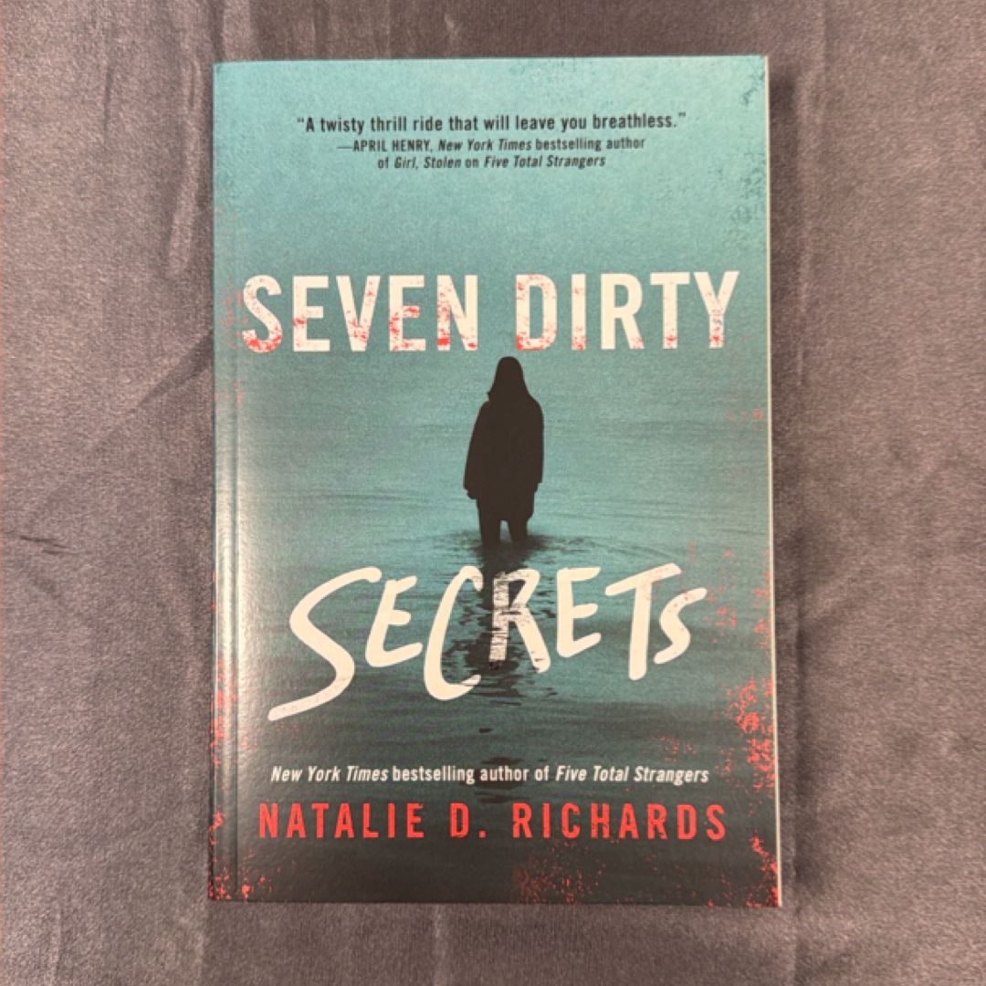 Seven Dirty Secrets