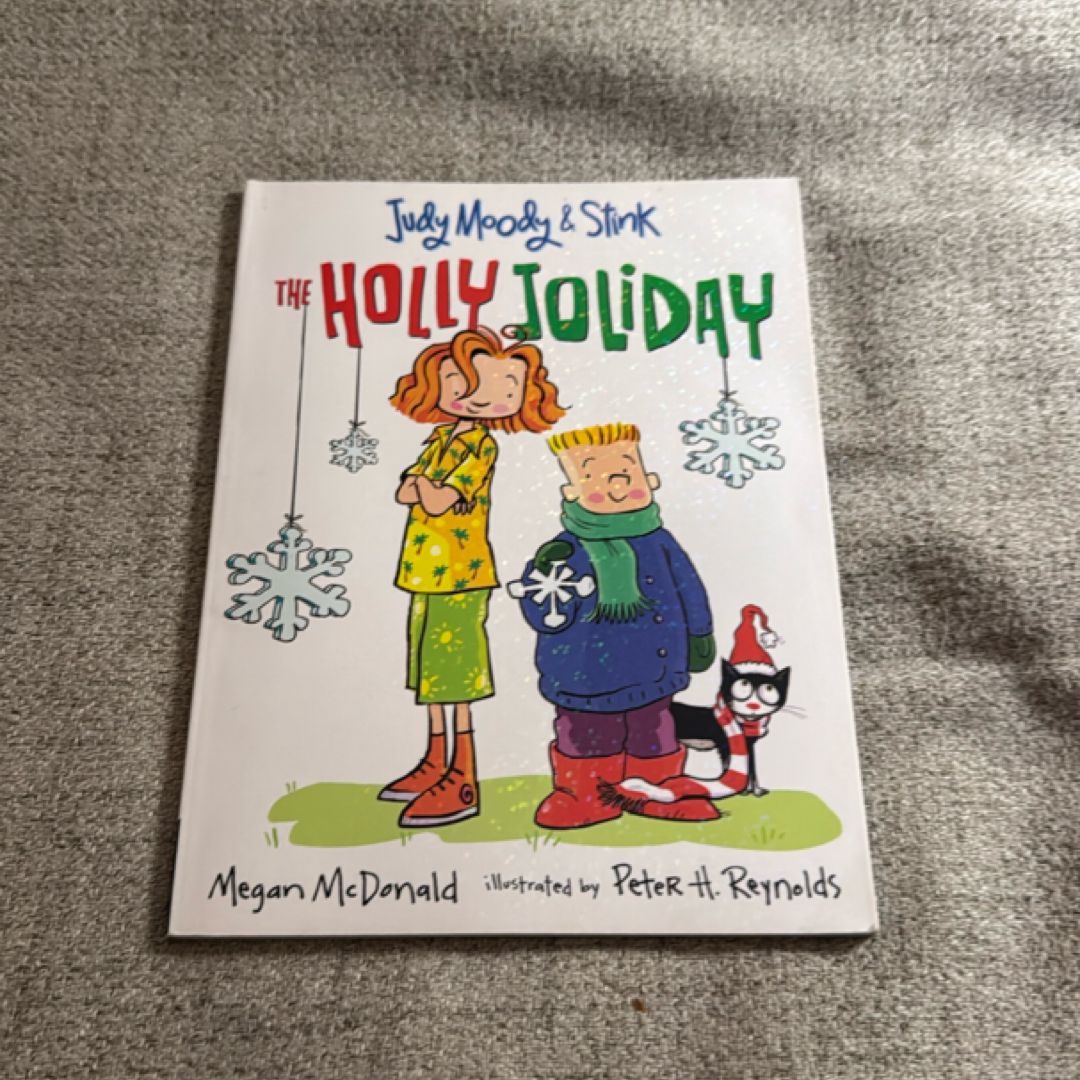Judy Moody and Stink: the Holly Joliday