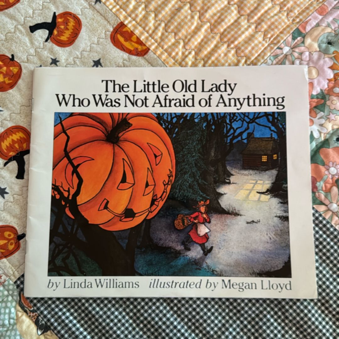 The Little Old Lady Who Was Not Afraid of Anything