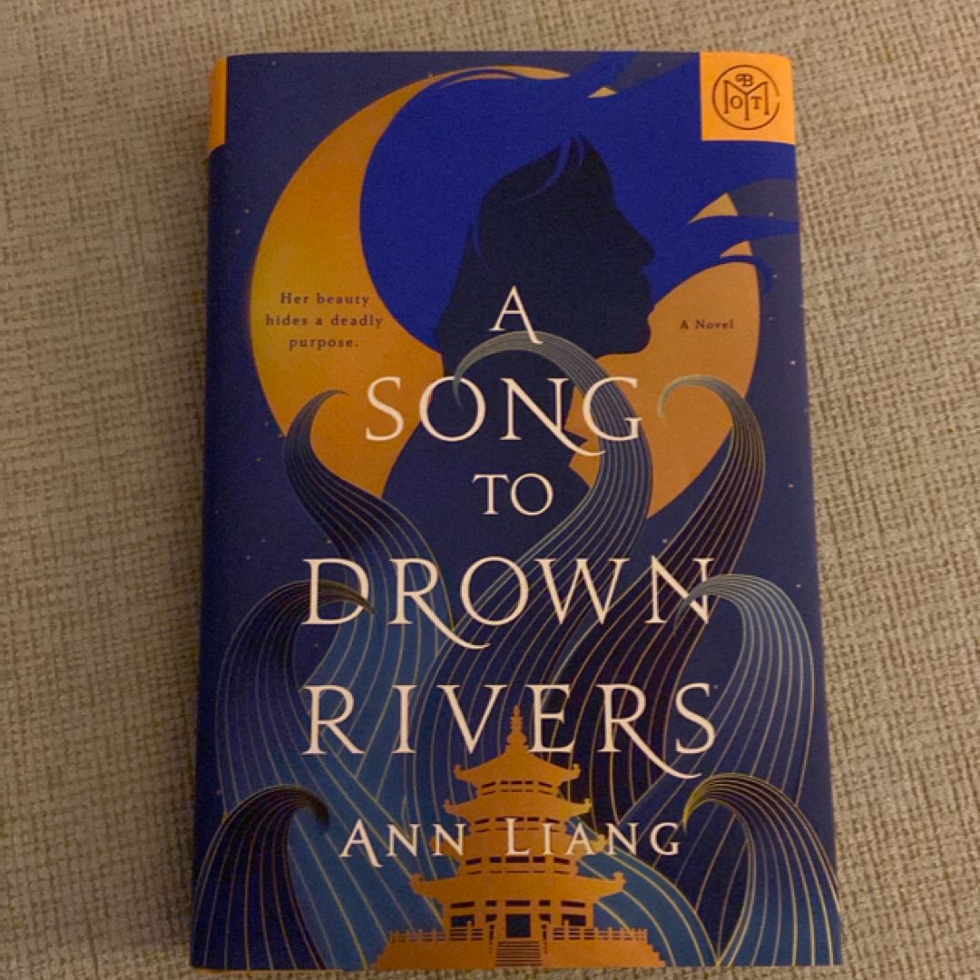 A Song to Drown Rivers