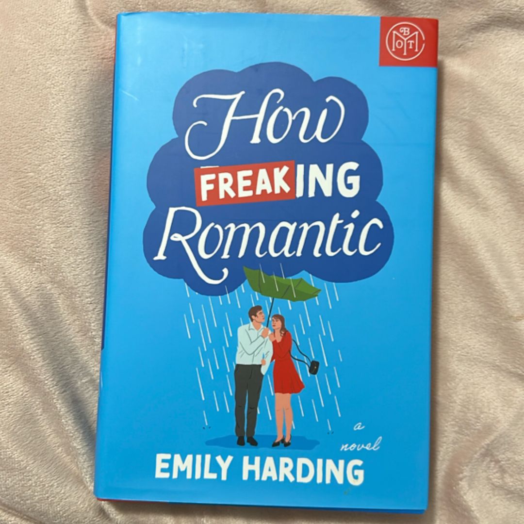 How Freaking Romantic