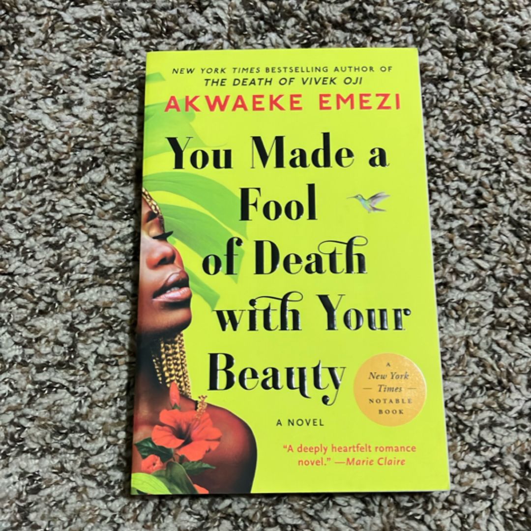 You Made a Fool of Death with Your Beauty