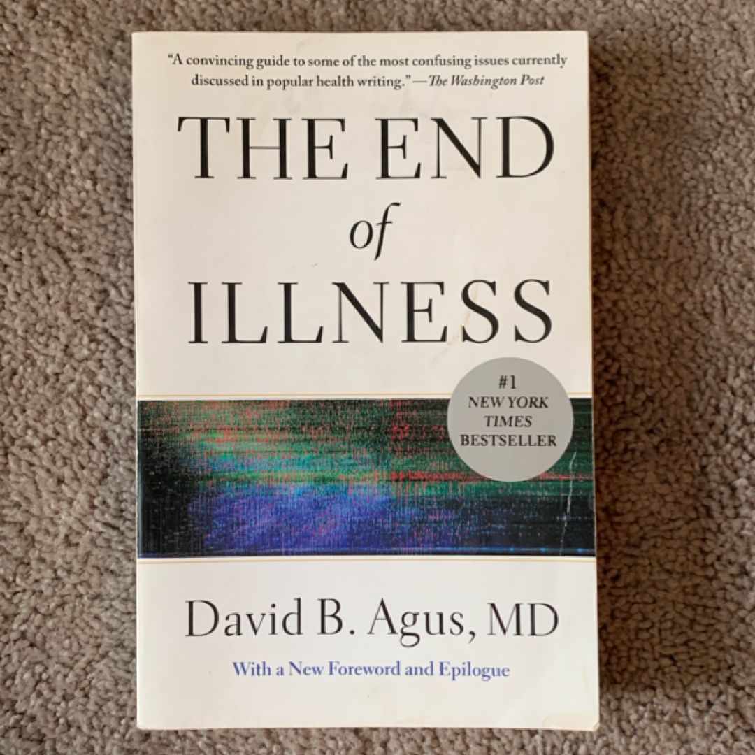 The End of Illness