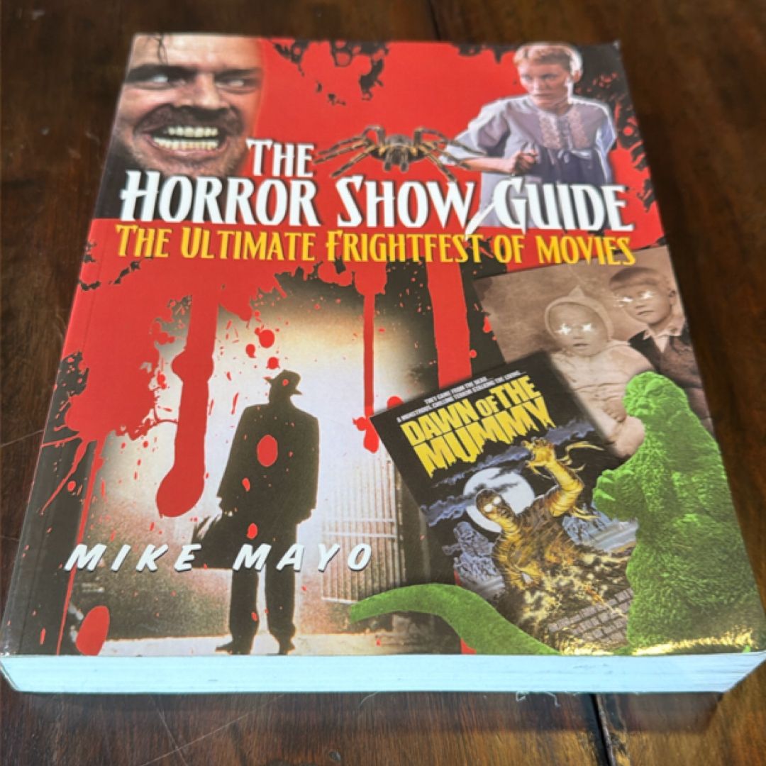 The Horror Show Guide