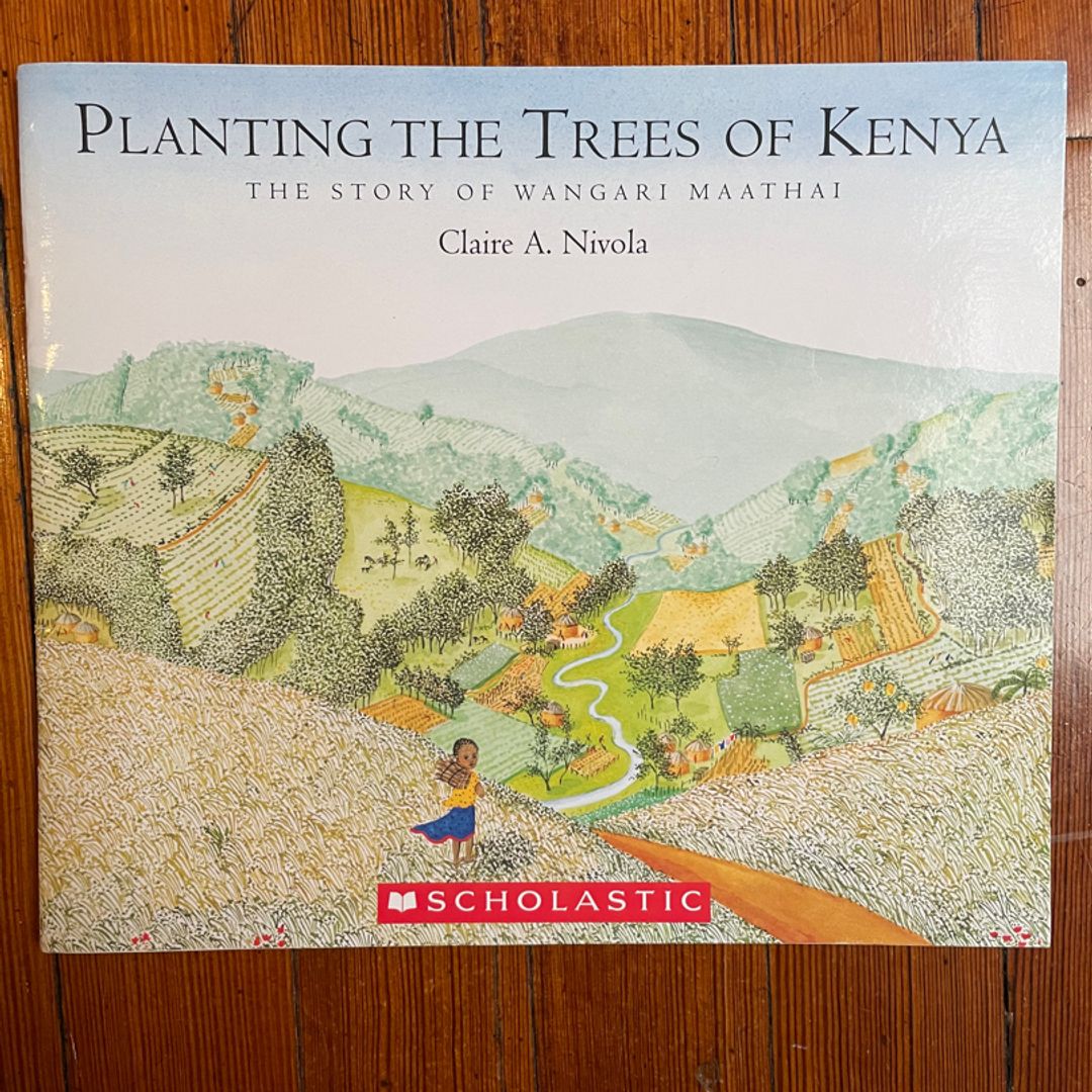 Planting the Trees of Kenya