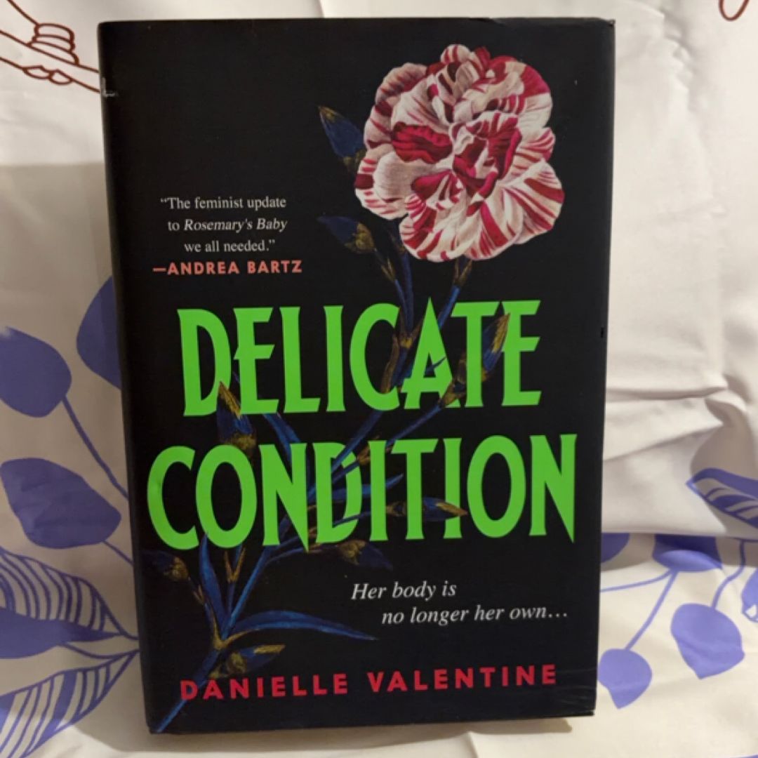 Delicate Condition