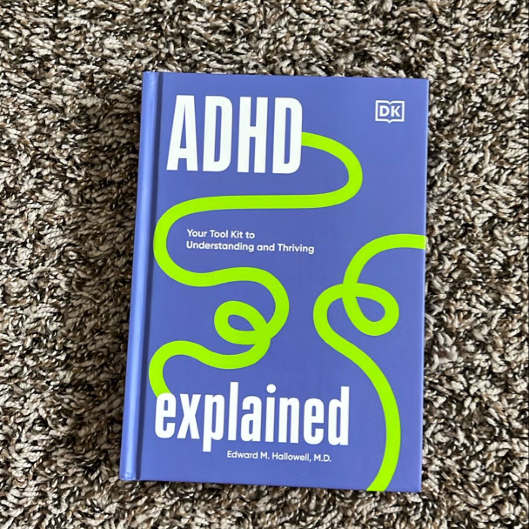 ADHD Explained