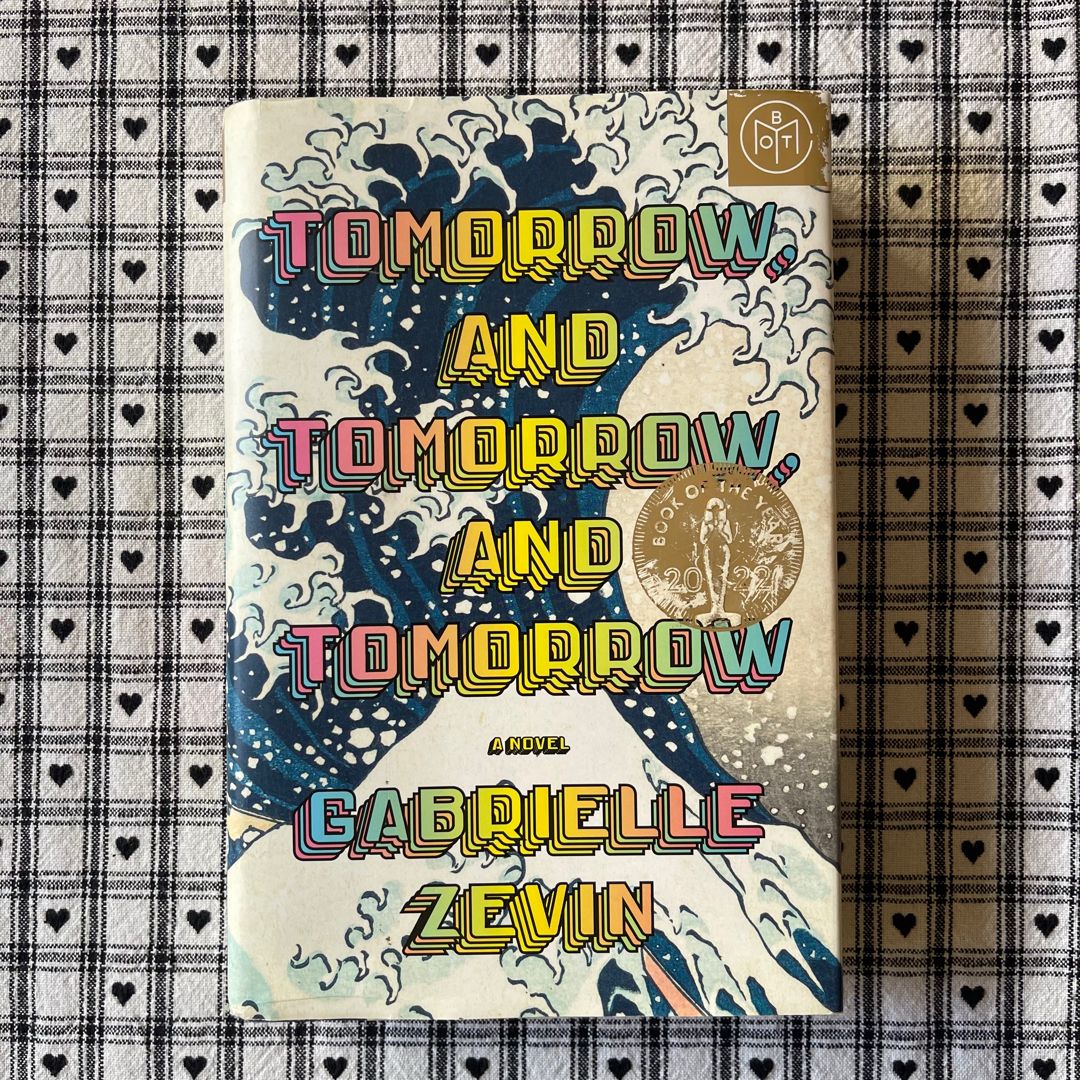 Tomorrow, and Tomorrow, and Tomorrow