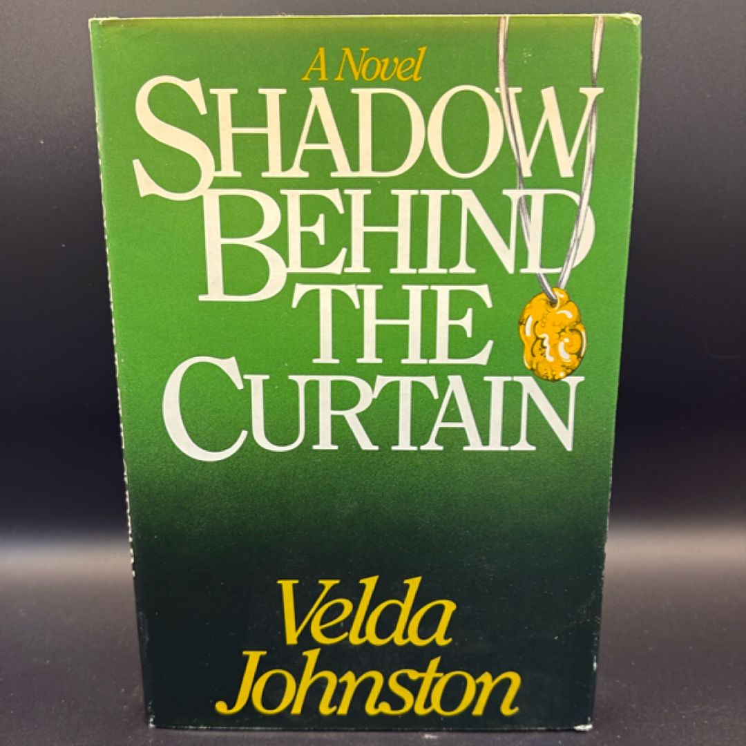 Shadow Behind the Curtain