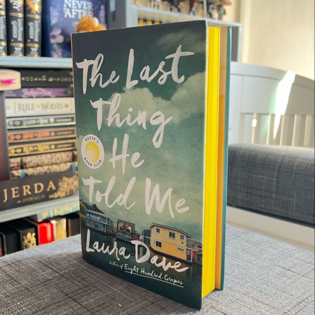 The Last Thing He Told Me