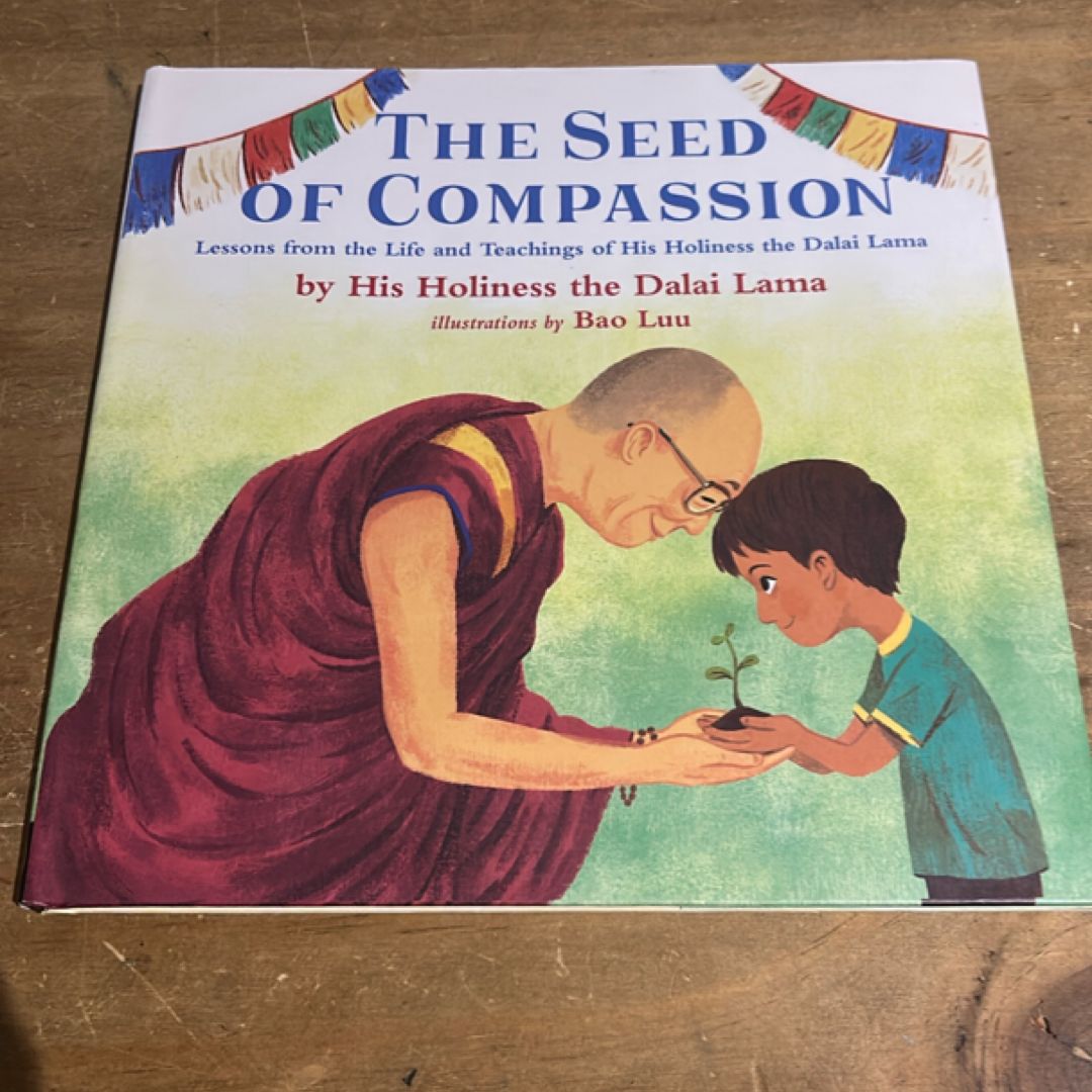 The Seed of Compassion