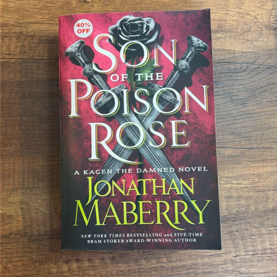 Son of the Poison Rose