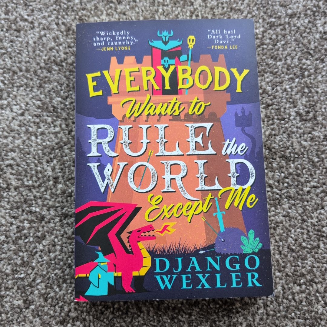 Everybody Wants to Rule the World Except Me