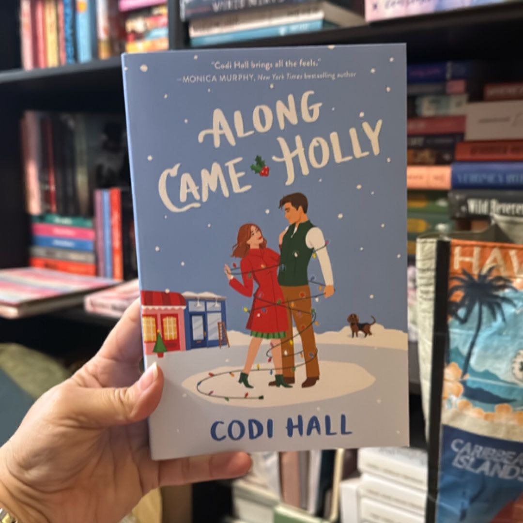 Along Came Holly