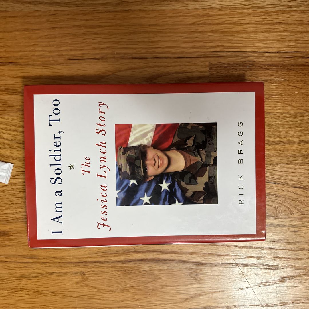 I Am a Soldier, Too