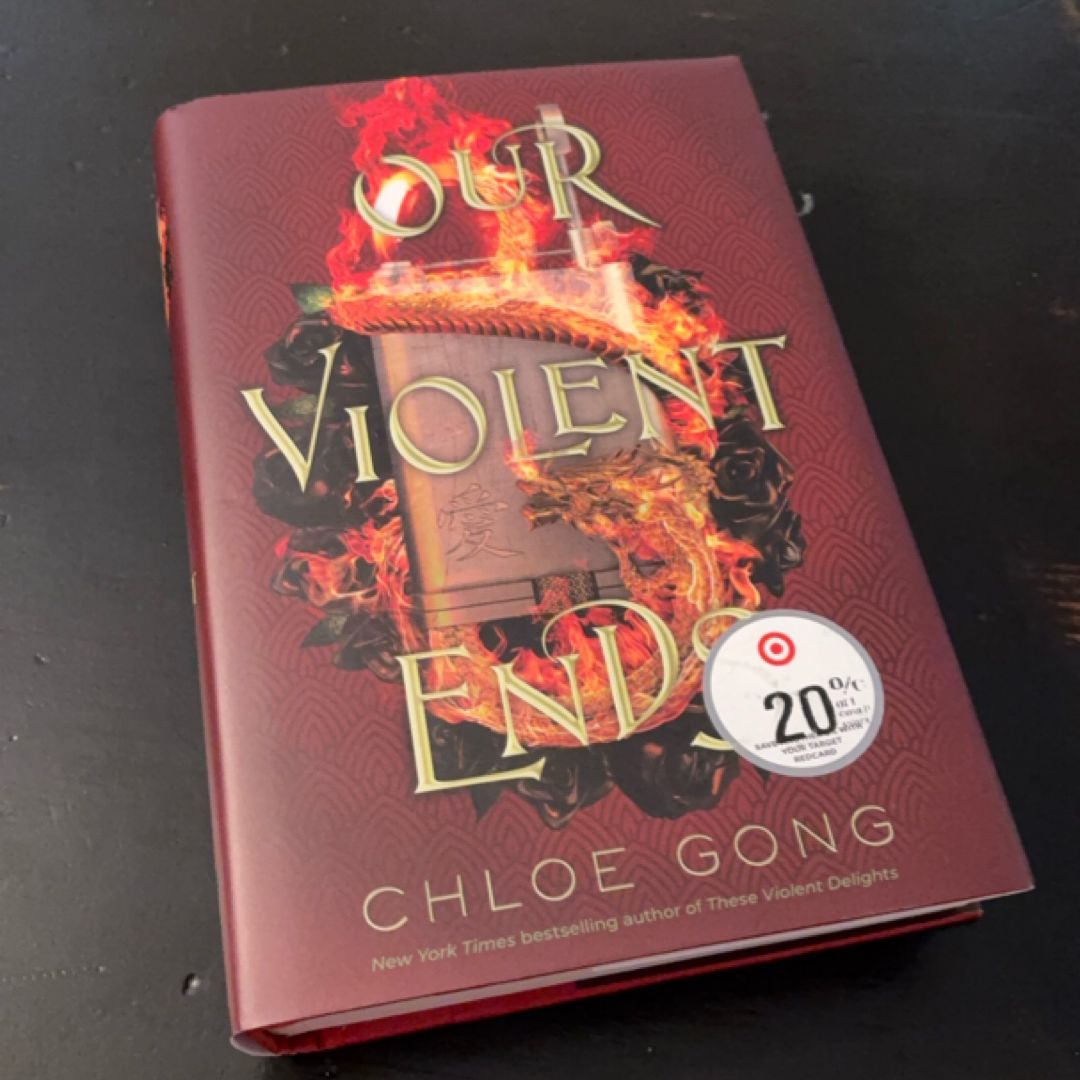 Our Violent Ends
