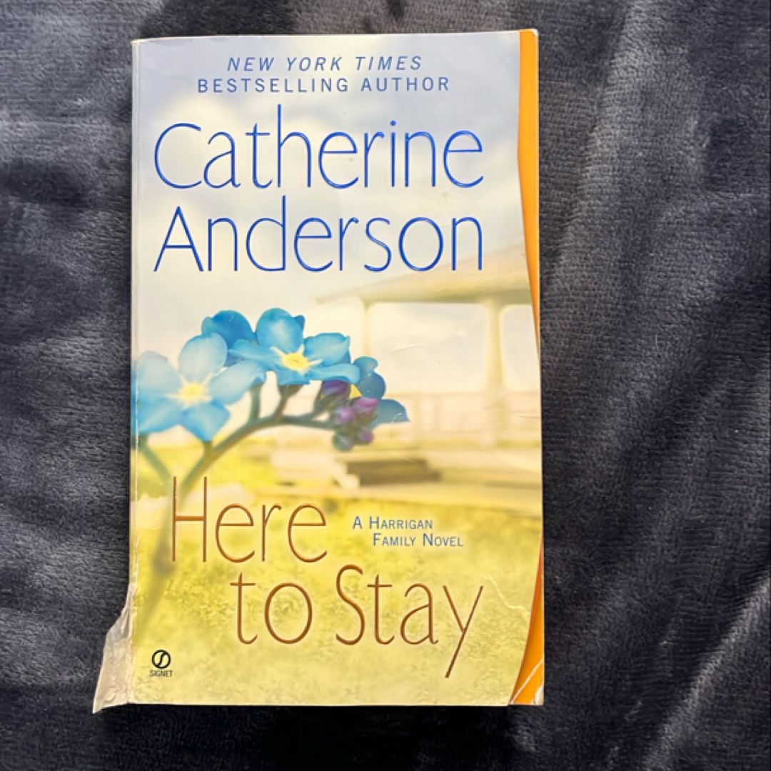 Here to Stay