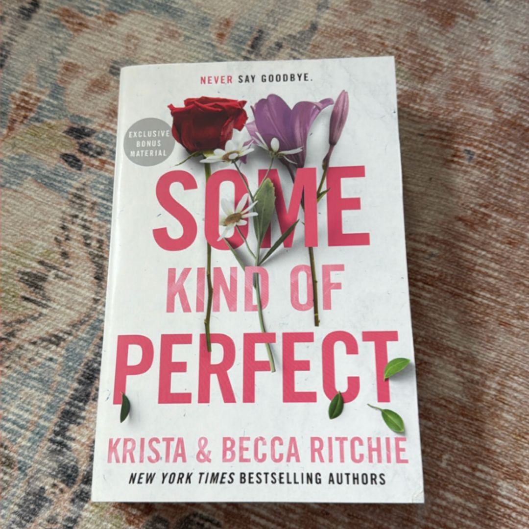 Some Kind of Perfect