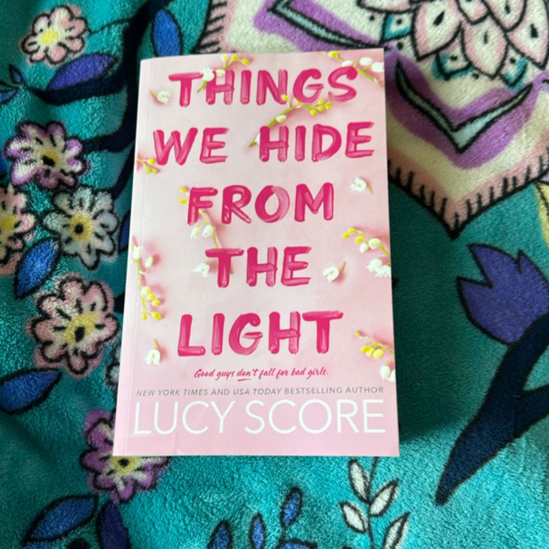 Things We Hide from the Light